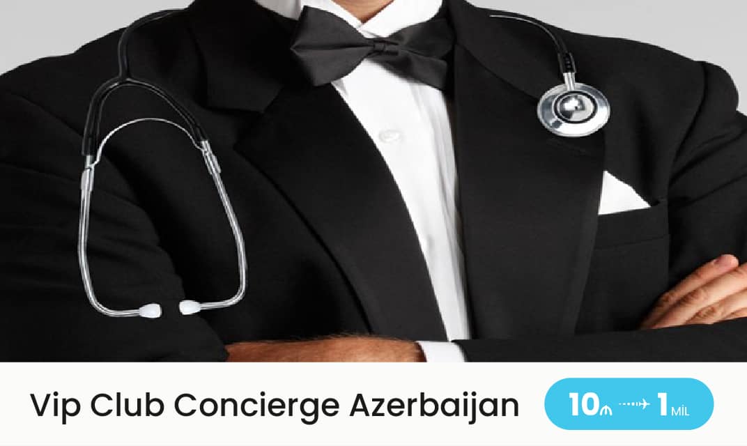 VIP CLUB CONCIERGE AZERBAIJAN
